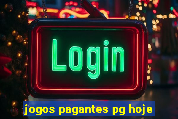 jogos pagantes pg hoje